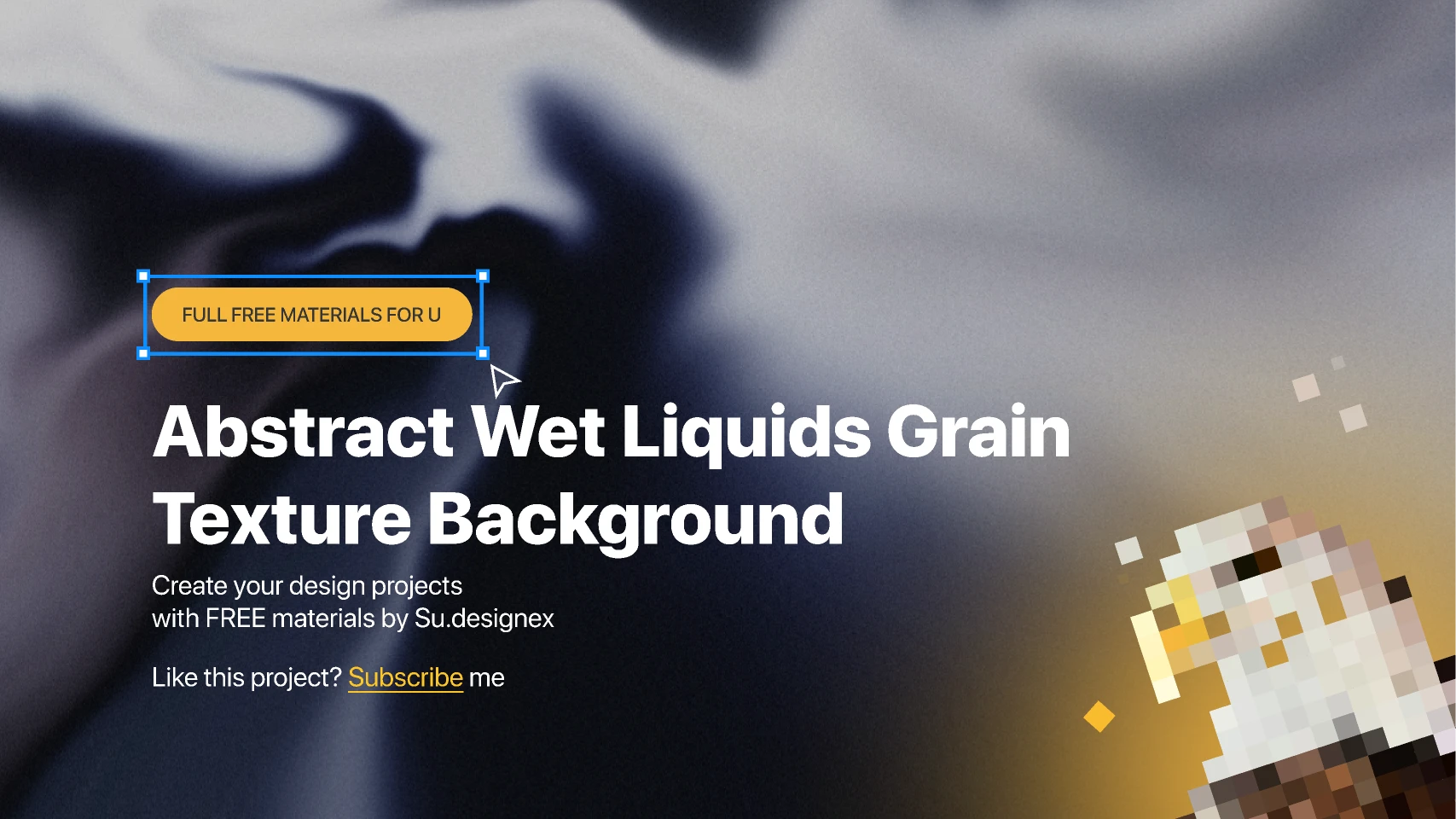 Abstract Wet Liquids Grain Texture Background for Figma and Adobe XD