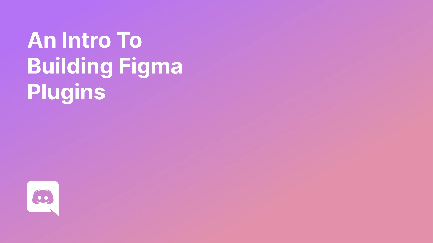 An Intro To Building Figma Plugins for Figma and Adobe XD