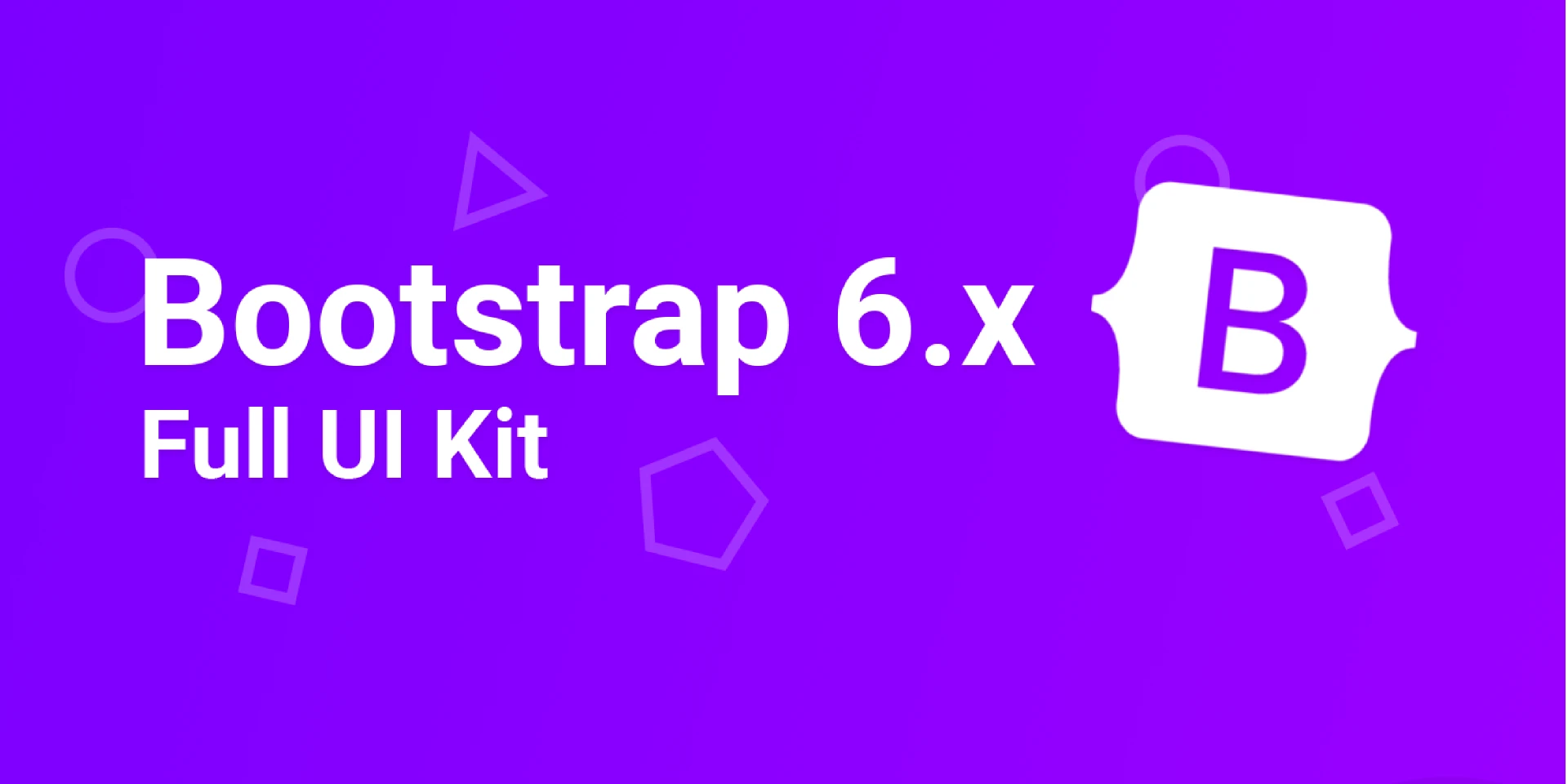 Bootstrap 6.x UI Kit for Figma and Adobe XD