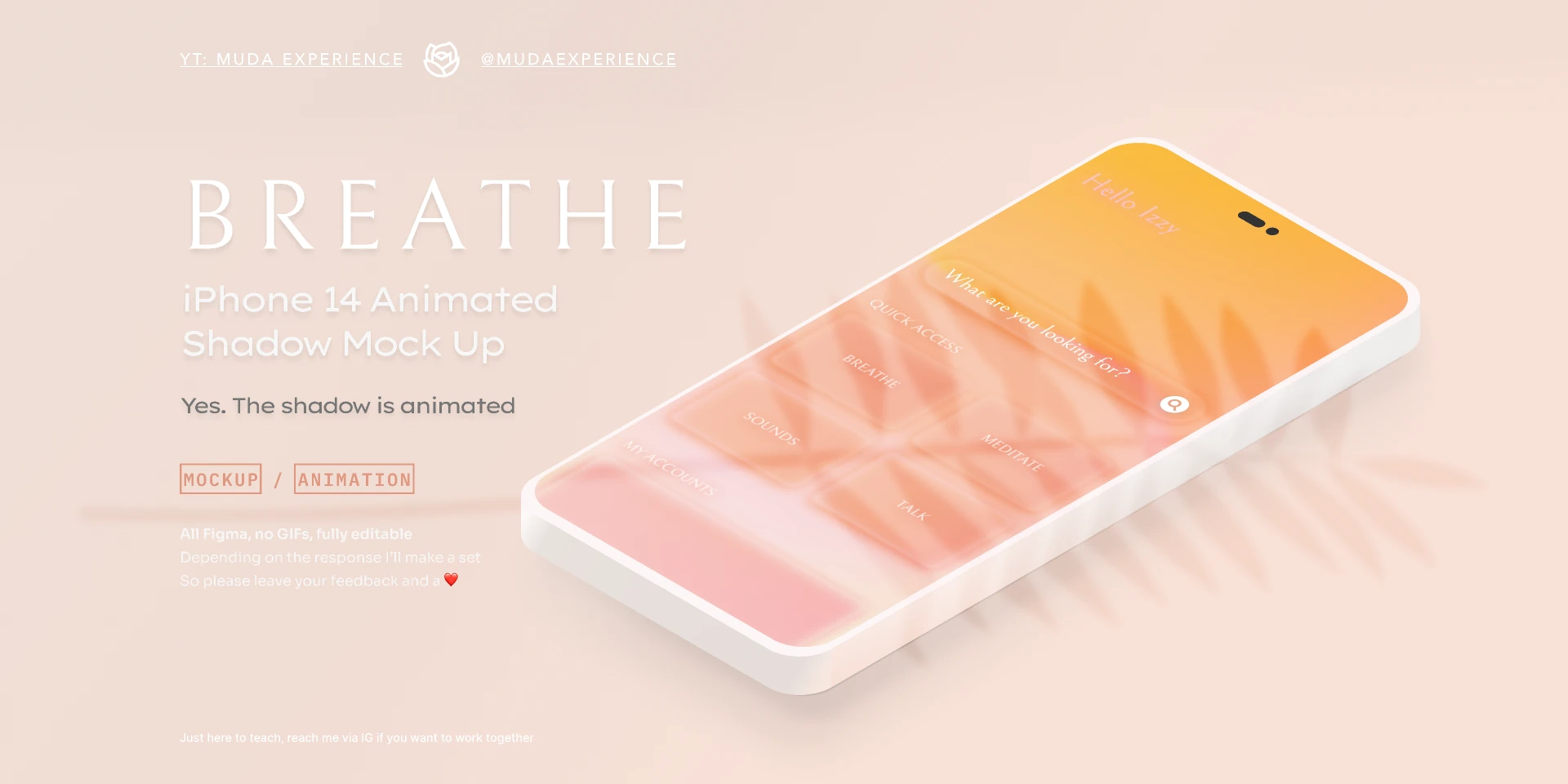 BREATHE  iPhone 14 Animated Shadow Mockup for Figma and Adobe XD