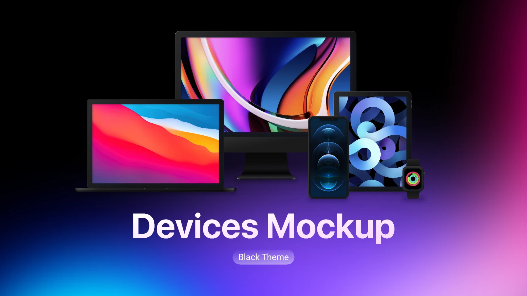 Devices Mockups - Black Theme for Figma and Adobe XD
