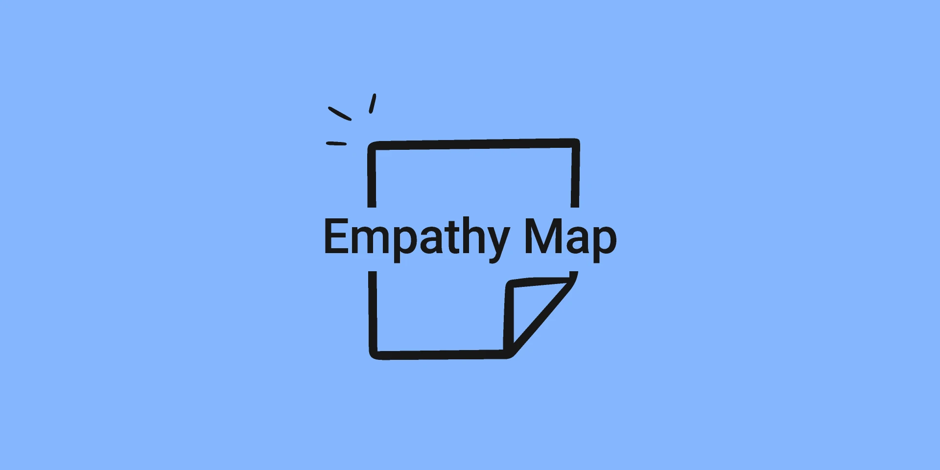Empathy Map for Figma and Adobe XD
