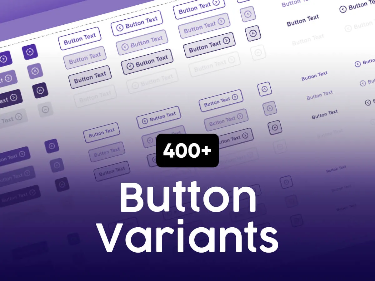 400+ Button Variants  - Free Figma Template