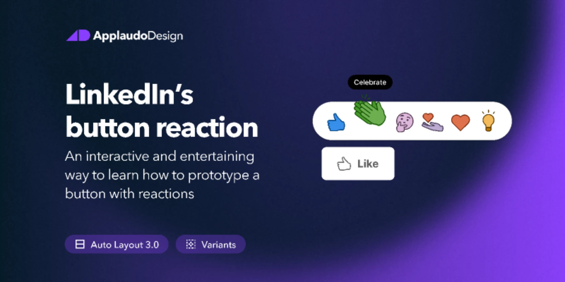 LinkedIn's Button Reaction for Figma and Adobe XD