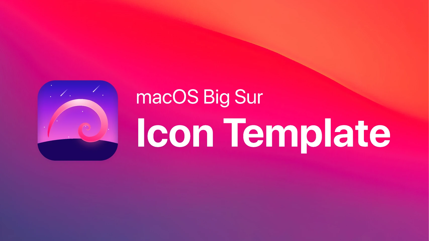macOS Big Sur Icon Template for Figma and Adobe XD