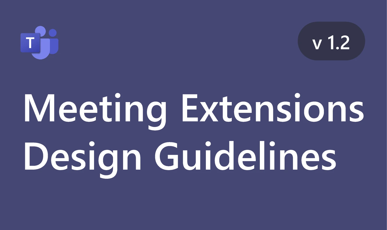Microsoft Teams Meeting Extensions Design Guidelines for Figma and Adobe XD