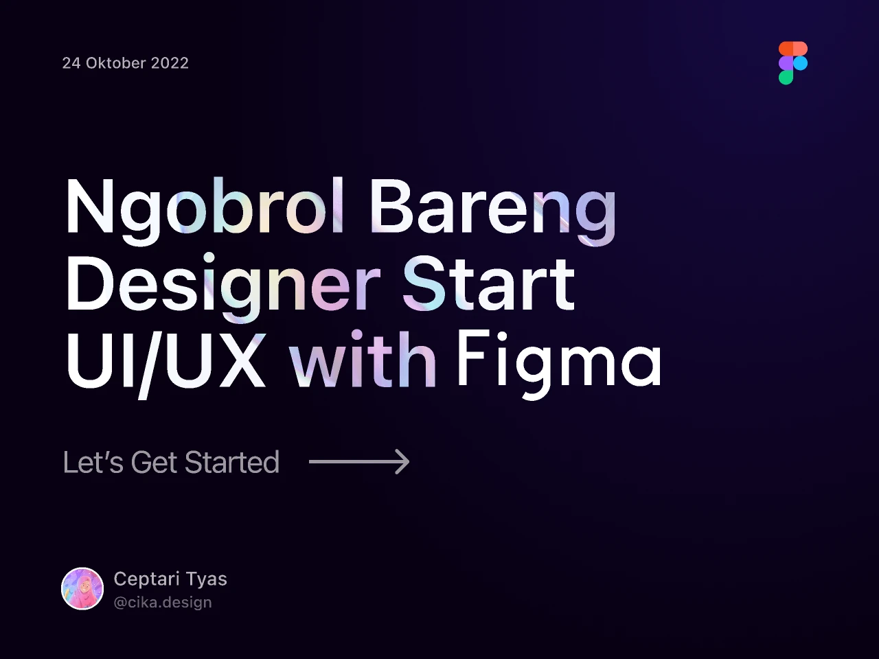 Ngobrol Bareng Designer - Ceptari Tyas for Figma and Adobe XD