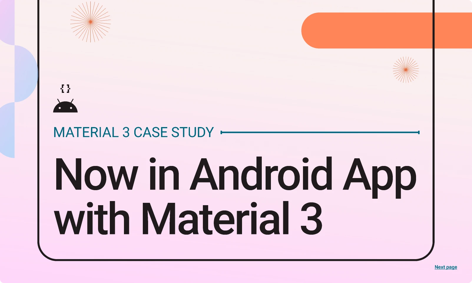 Now In Android Case Study for Figma and Adobe XD