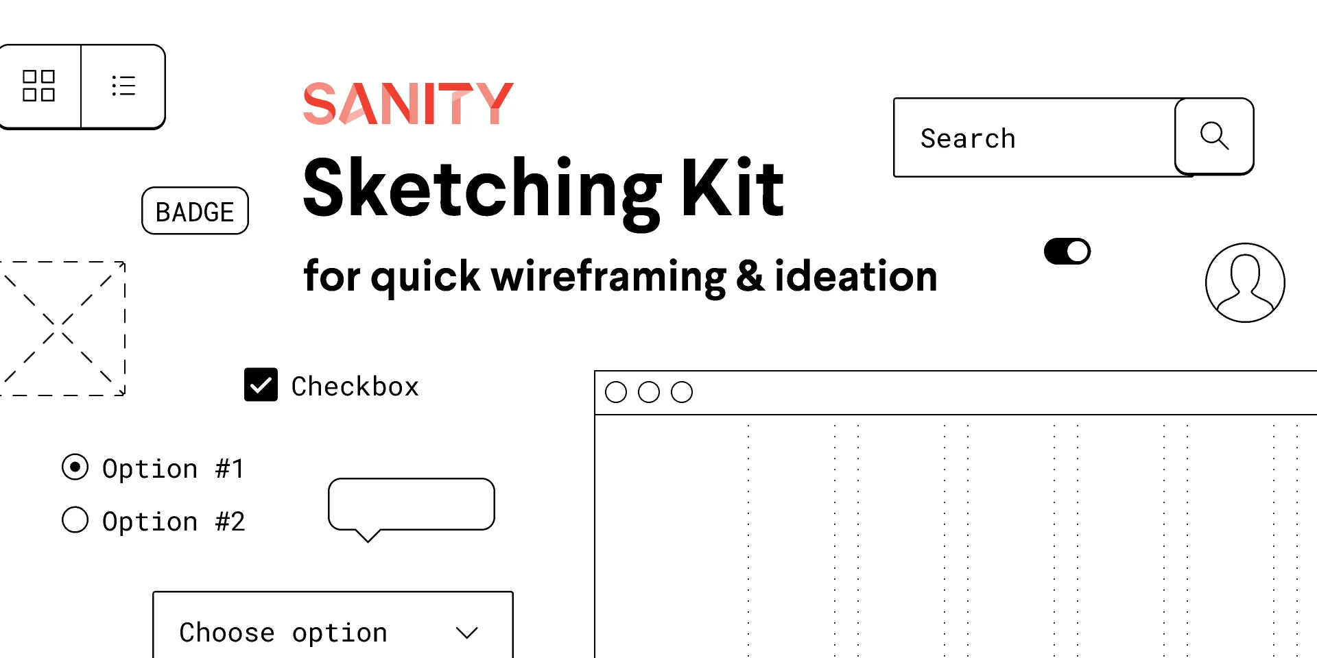 Sanity Sketching Kit for Figma and Adobe XD