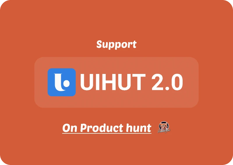 Support UIHUT 2.0 on Producthunt for Figma and Adobe XD