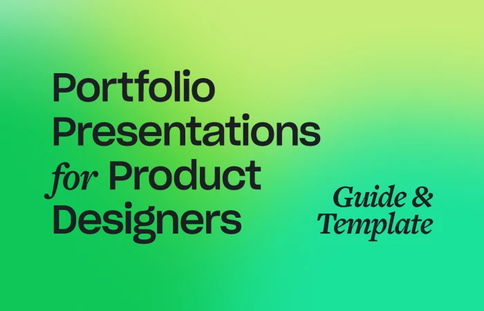  Portfolio Presentation Guide & Template  - Free Figma Template