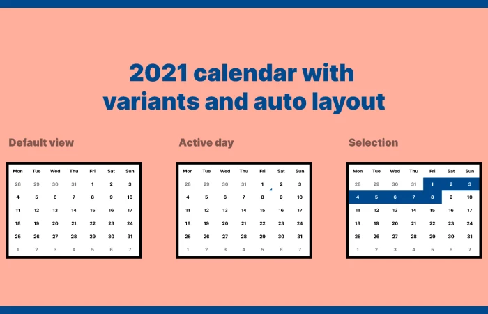 2021 calendar with  variants and auto layout  - Free Figma Template