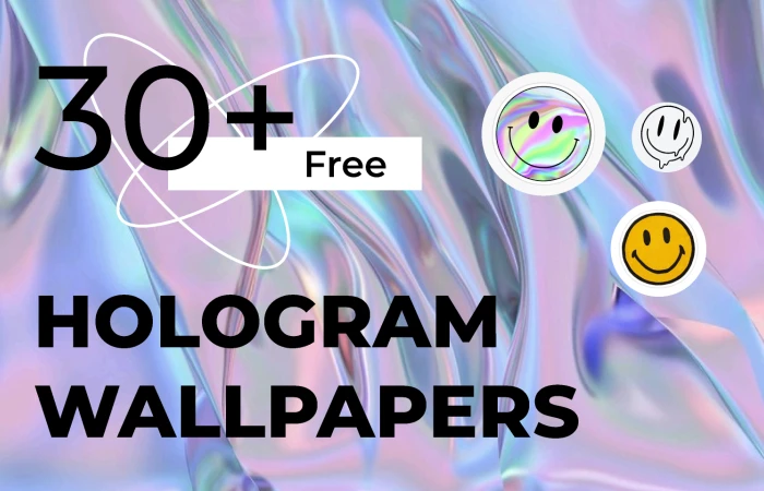 30+ Hologram Wallpapers  - Free Figma Template