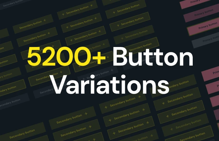 5200+ Button Variations  - Free Figma Template