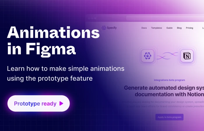 Animations in Figma  - Free Figma Template