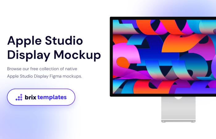 Apple Studio Display Free Mockups | BRIX Templates  - Free Figma Template