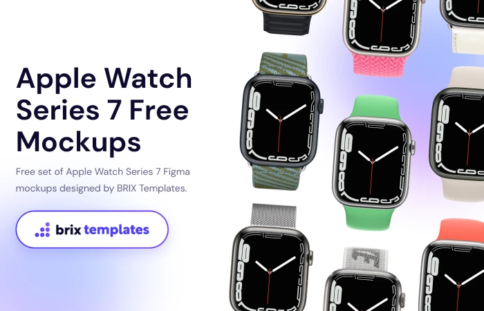 Apple Watch Series 7 Free Mockups | BRIX Templates  - Free Figma Template