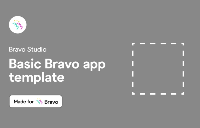 Bravo Sample: Basic app template  - Free Figma Template