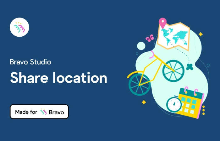 Bravo Sample: Share location  - Free Figma Template