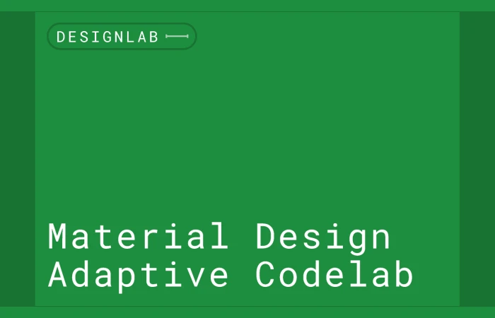 Design an Adaptive Layout with Material Design  - Free Figma Template