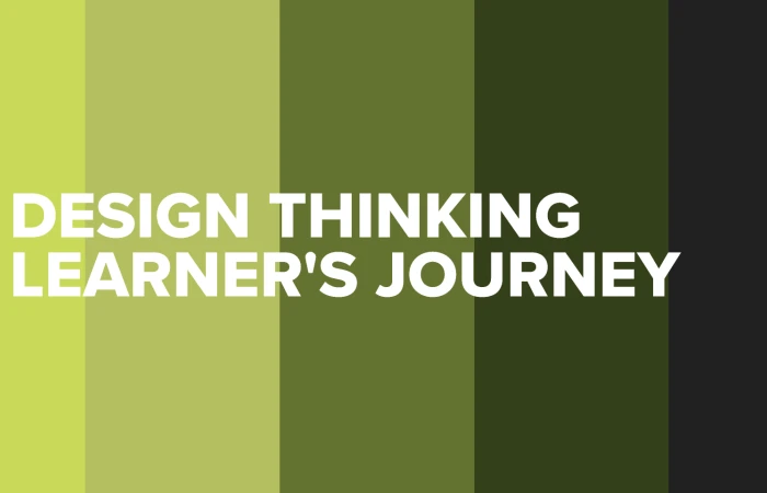 Design Thinking Learner's Journey  - Free Figma Template