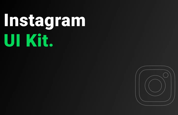 Instagram UI Kit  - Free Figma Template