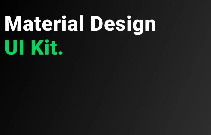 Material Design  - Free Figma Template