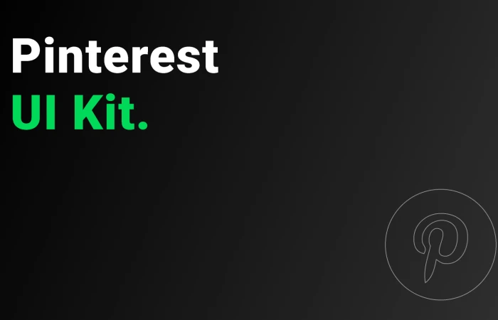 Pinterest UI Kit  - Free Figma Template