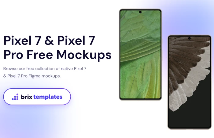 Pixel 7 Free Figma Mockups | BRIX Templates  - Free Figma Template