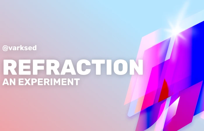 REFRACTION  An Experiment  - Free Figma Template