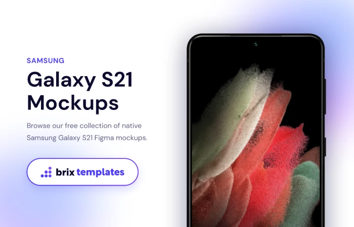 Samsung Galaxy S21 Free Mockups | BRIX Templates  - Free Figma Template