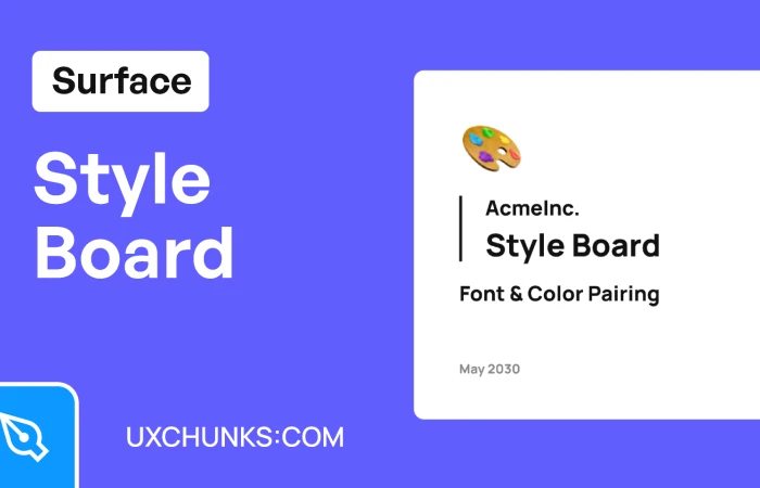 Style Board (Figma) - uxchunks.com  - Free Figma Template