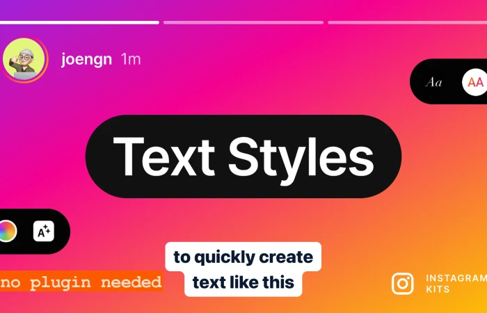Text Styles | Substrate for Text  Instagram Kits  - Free Figma Template