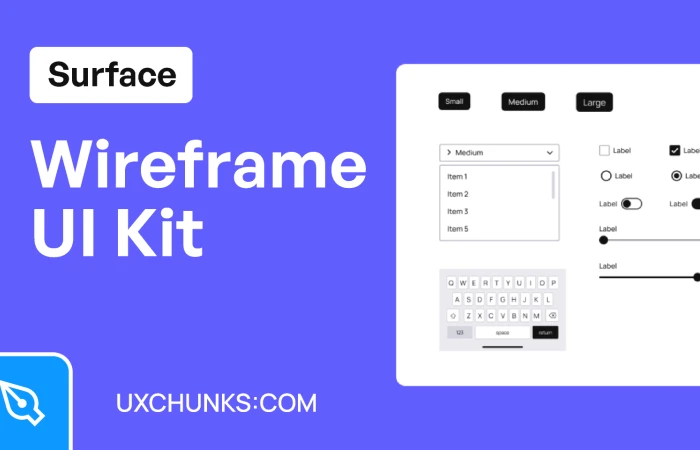 Wireframe UI Kit (Figma) - uxchunks  - Free Figma Template