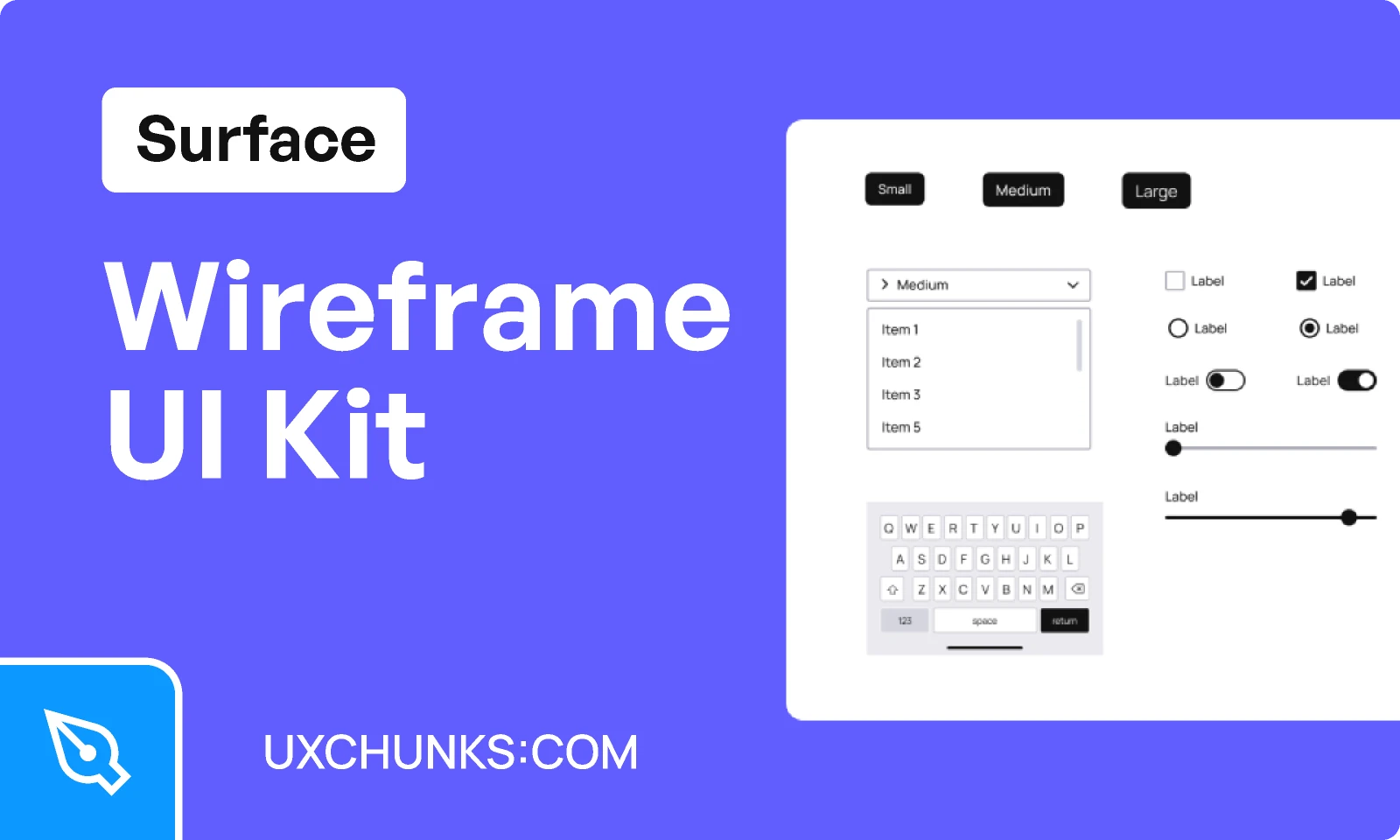 Wireframe UI Kit (Figma) - uxchunks for Figma and Adobe XD