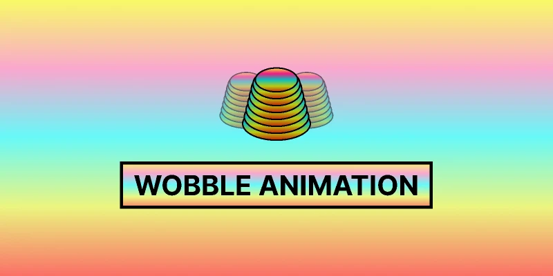 Wobble animation using after delay for Figma and Adobe XD