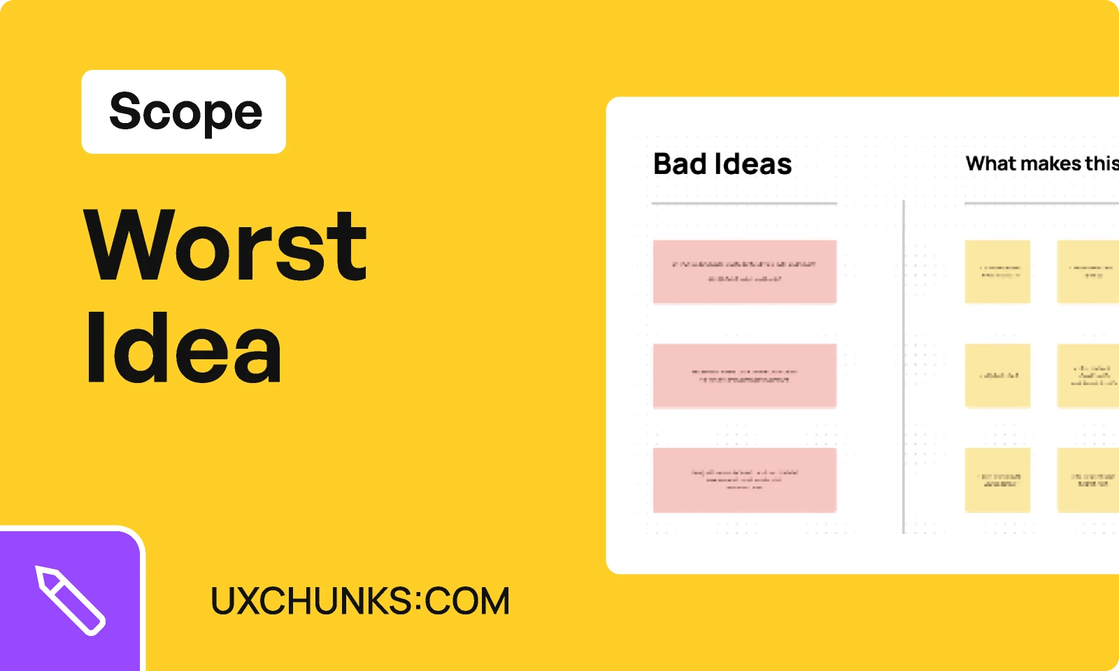 Worst Ideas (FigJam) - uxchunks.com for Figma and Adobe XD